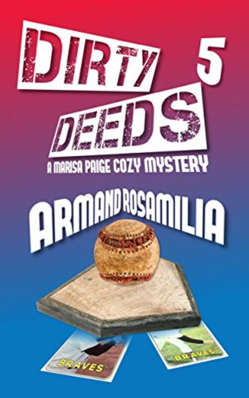 Book cover for "Dirty Deeds 5" by Armand Rosamilia