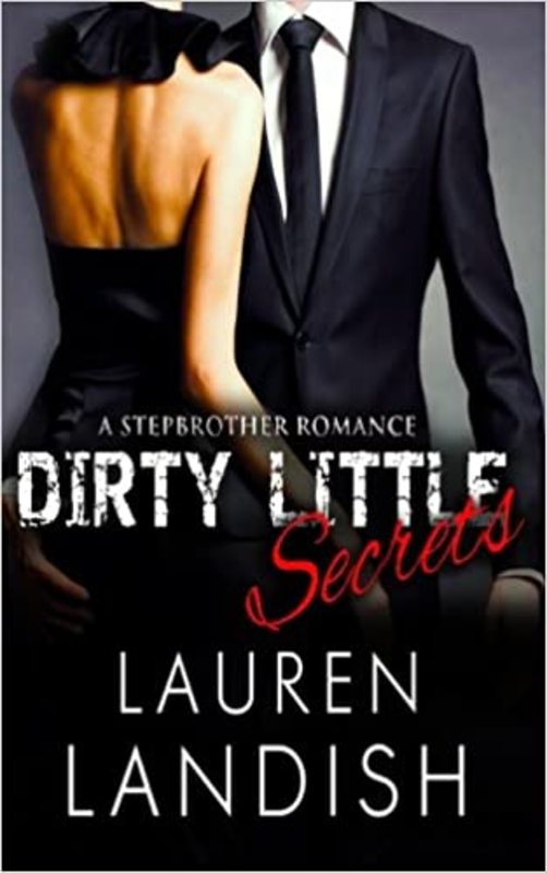 Book cover for "Dirty Desires" by Lauren Landish