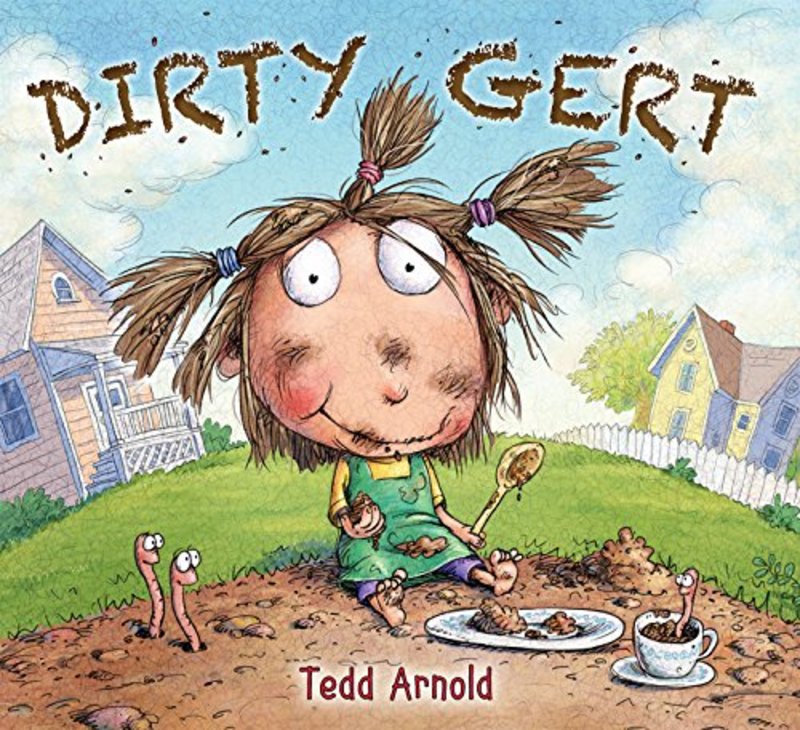 Book cover for "Dirty Gert" by Tedd Arnold