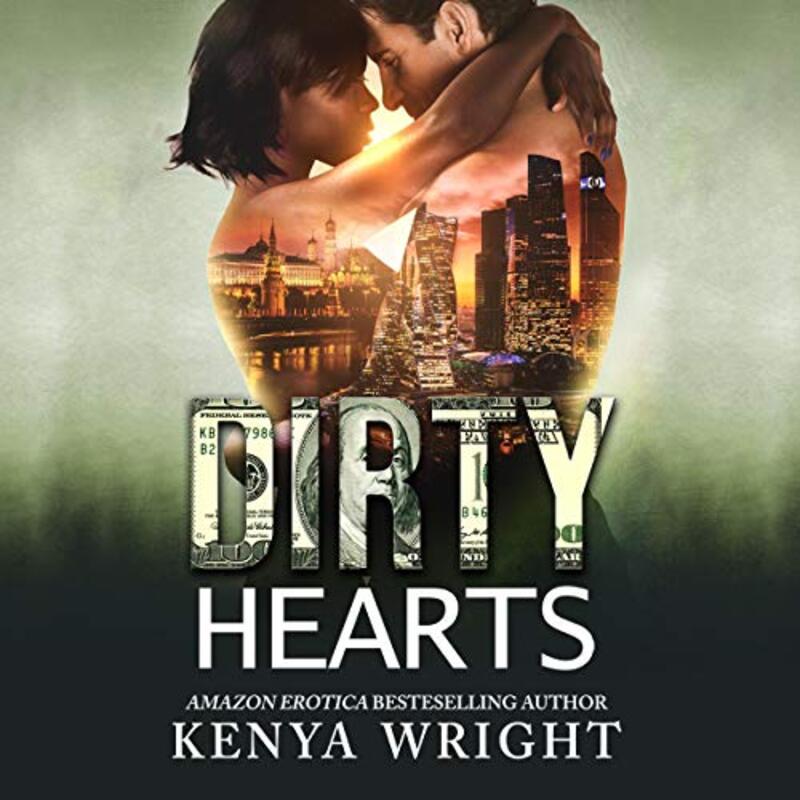 Book cover for "Dirty Hearts" by Kenya Wright