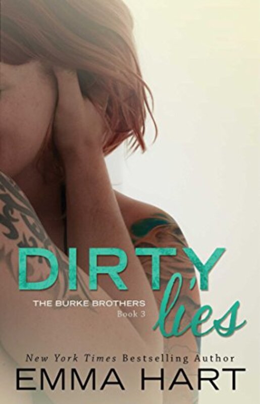 Book cover for "Dirty Lies" by Emma Hart