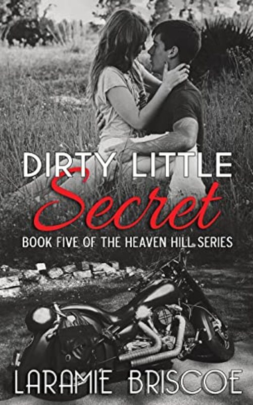 Book cover for "Dirty Little Secret" by Laramie Briscoe