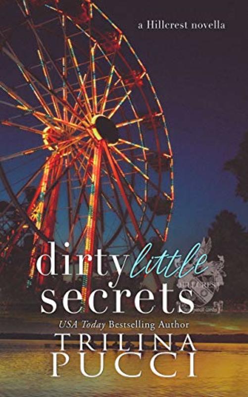 Book cover for "Dirty Little Secrets" by Trilina Pucci