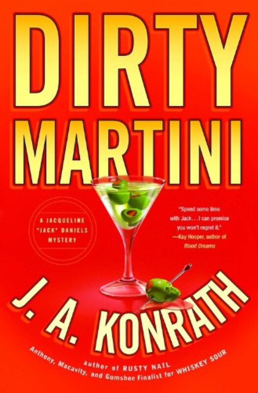 Book cover for "Dirty Martini" by JA Konrath