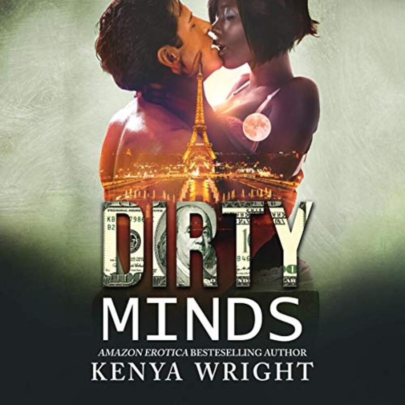 Book cover for "Dirty Minds" by Kenya Wright