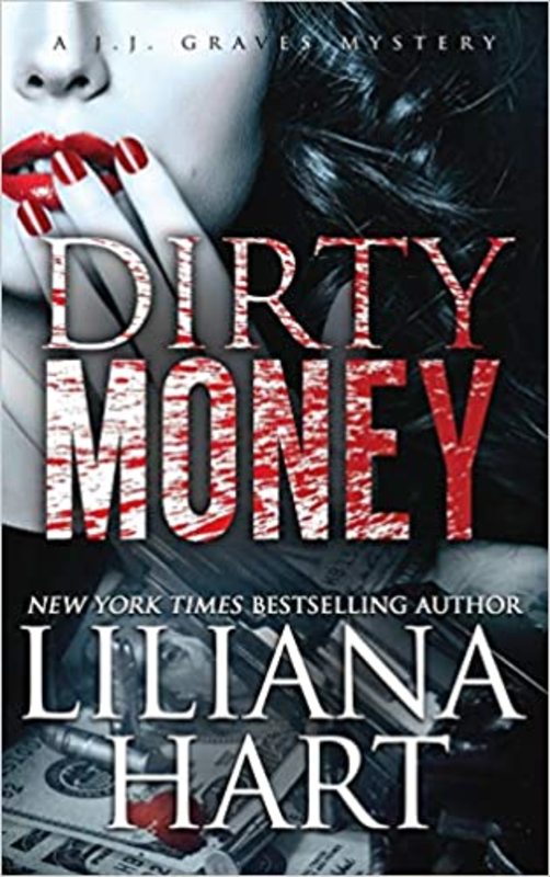 Book cover for "Dirty Money" by Liliana Hart