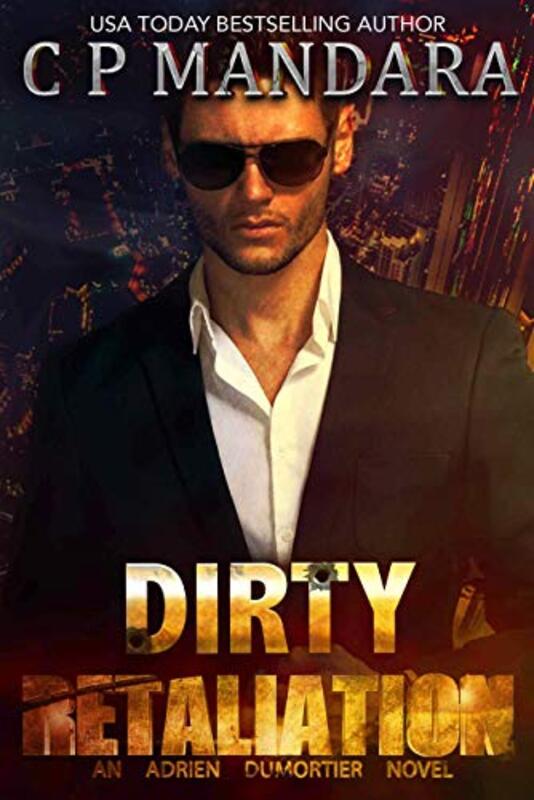 Book cover for "Dirty Retaliation" by CP Mandara