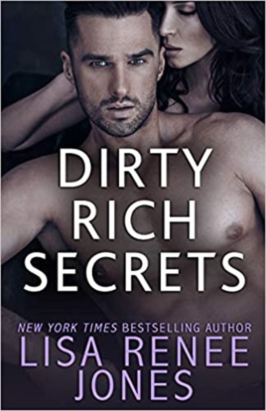 Book cover for "Dirty Rich Secrets" by Lisa Renee Jones