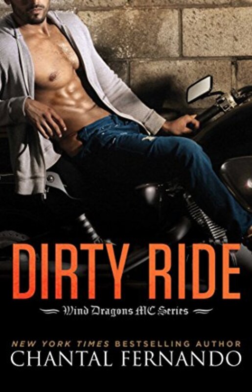 Book cover for "Dirty Ride" by Chantal Fernando
