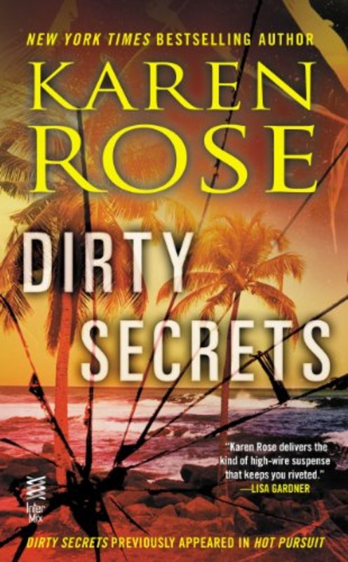 Book cover for "Dirty Secrets" by Karen Rose