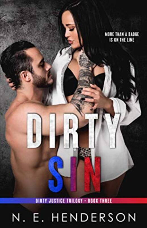 Book cover for "Dirty Sin" by NE Henderson