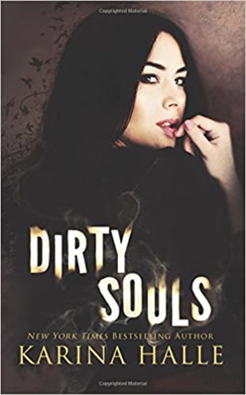 Book cover for "Dirty Souls" by Karina Halle
