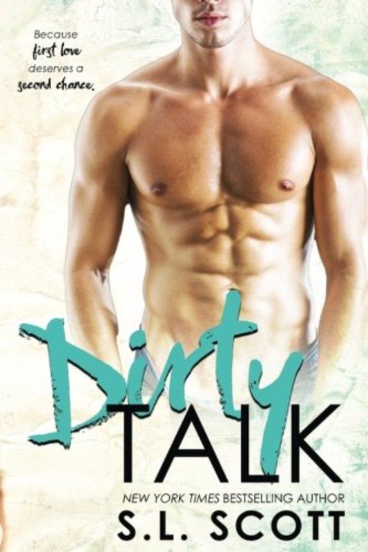 Book cover for "Dirty Talk" by SL Scott