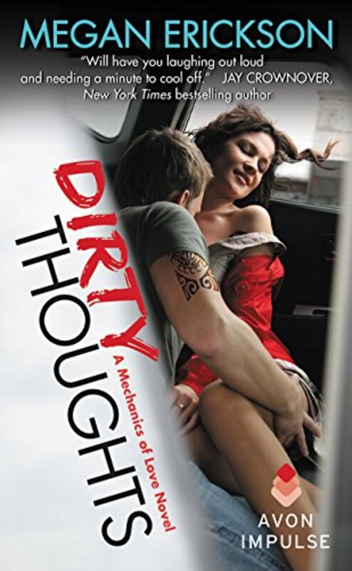 Book cover for "Dirty Thoughts" by Megan Erickson