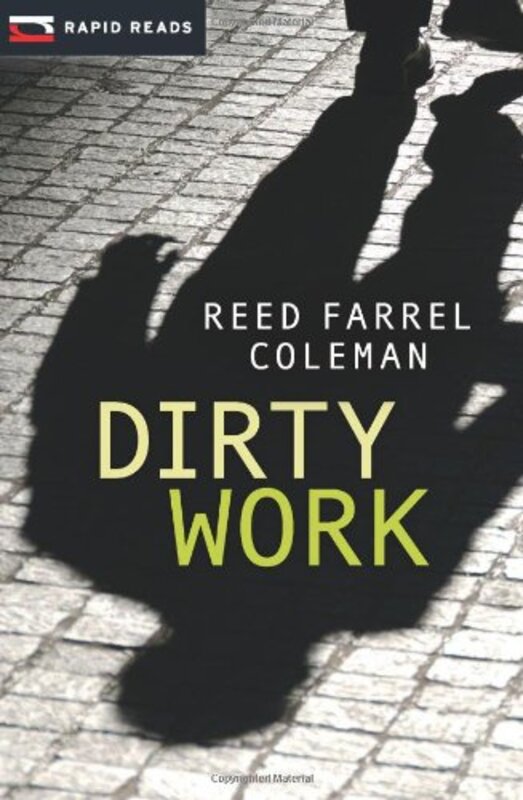 Book cover for "Dirty Work" by Reed Farrel Coleman