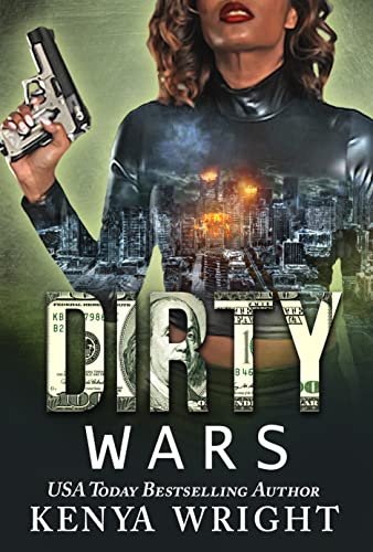 Book cover for "Dirty Wars" by Kenya Wright