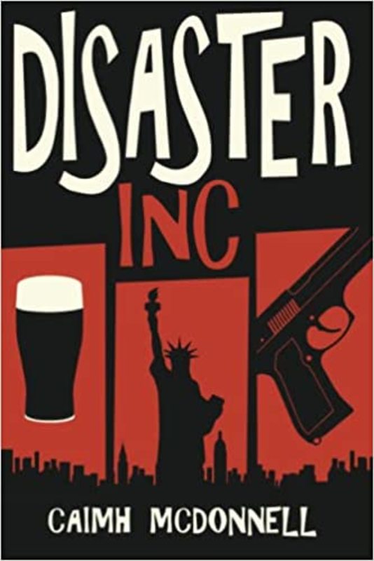 Book cover for "Disaster Inc" by Caimh McDonnell