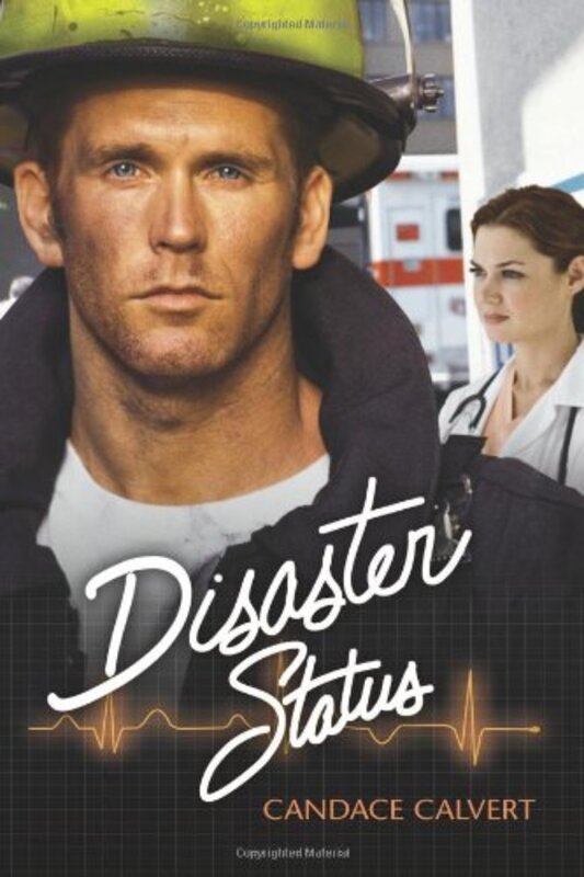 Book cover for "Disaster Status" by Candace Calvert