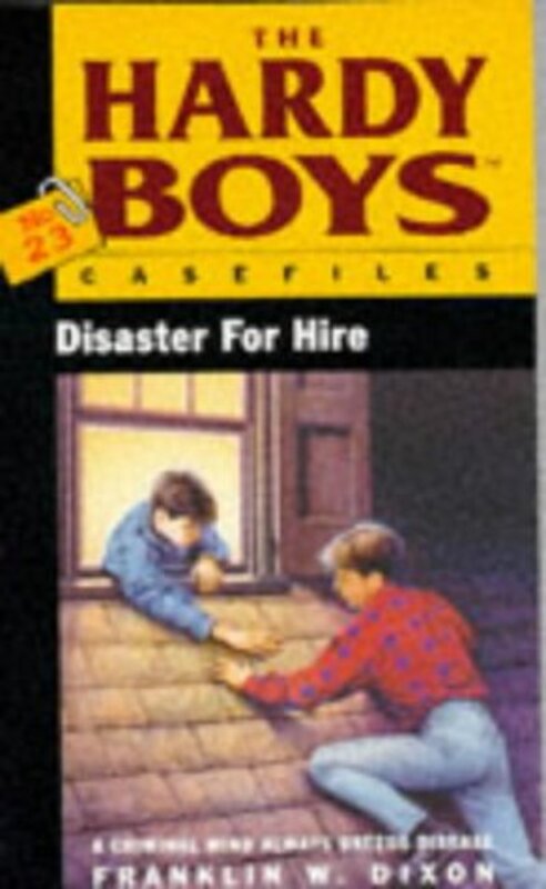 Book cover for "Disaster for Hire" by Franklin W Dixon