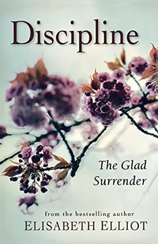 Book cover for "Discipline" by Elisabeth Elliot