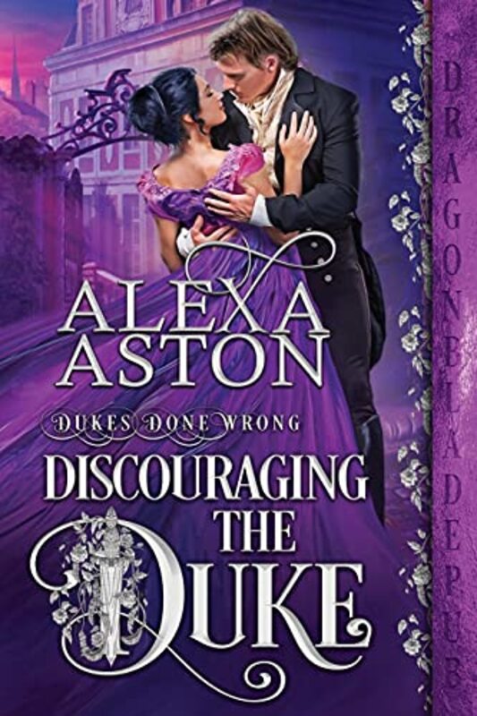 Book cover for "Discouraging the Duke" by Alexa Aston