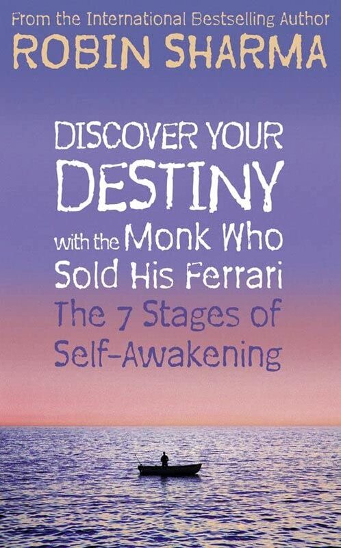 Book cover for "Discover Your Destiny With The Monk Who Sold His Ferrari" by Robin S Sharma