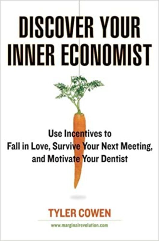 Book cover for "Discover Your Inner Economist"