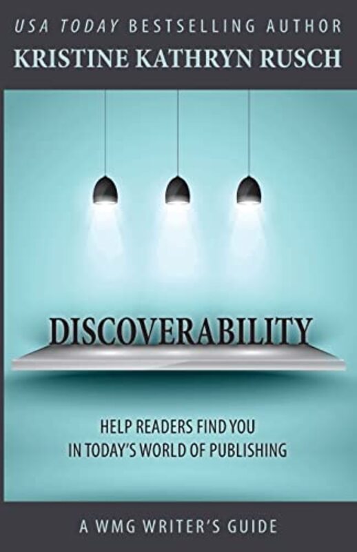 Book cover for "Discoverability" by Kristine Kathryn Rusch