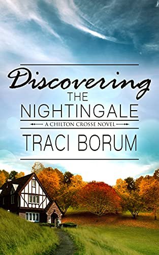 Book cover for "Discovering the Nightingale" by Traci Borum
