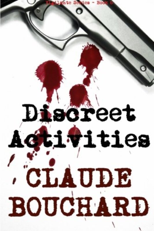 Book cover for "Discreet Activities" by Claude Bouchard