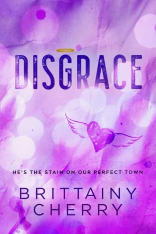 Book cover for "Disgrace" by Brittainy C Cherry