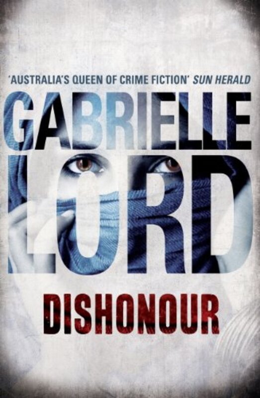 Book cover for "Dishonour" by Gabrielle Lord