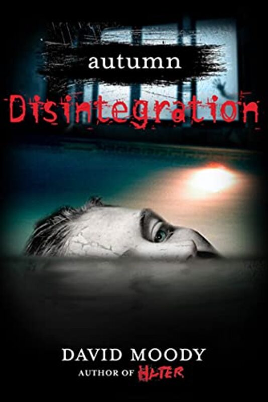 Book cover for "Disintegration" by David Moody