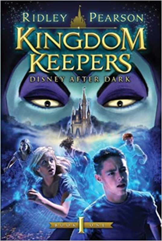 Book cover for "The Kingdom Keepers / Disney After Dark" by Ridley Pearson