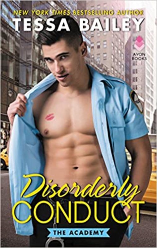 Book cover for "Disorderly Conduct" by Tessa Bailey