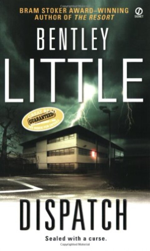 Book cover for "Dispatch" by Bentley Little