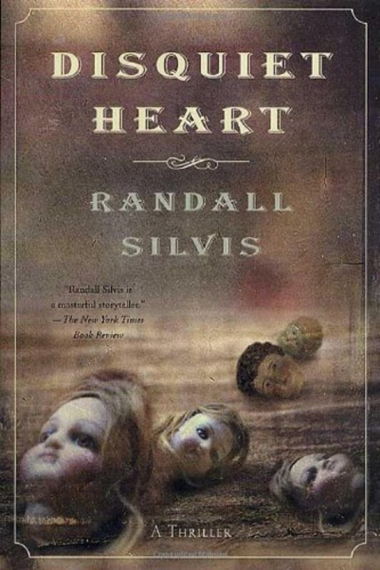 Book cover for "Disquiet Heart" by Randall Silvis
