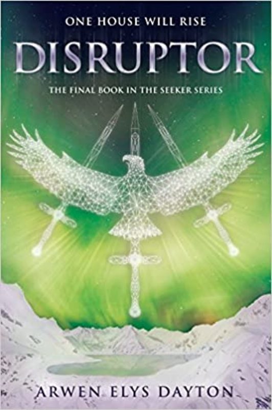 Book cover for "Disruptor" by Arwen Elys Dayton