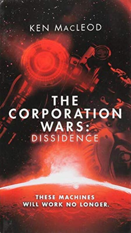 Book cover for "Dissidence" by Ken MacLeod
