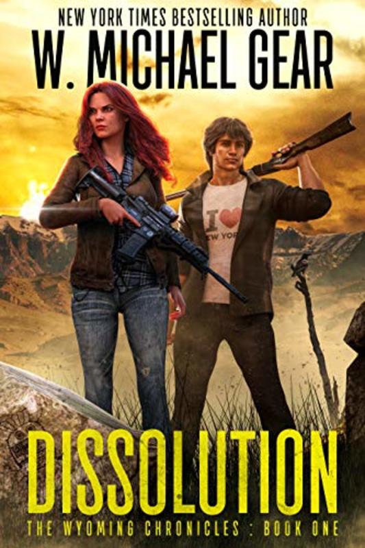 Book cover for "Dissolution" by W Michael Gear