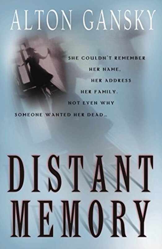 Book cover for "Distant Memory" by Alton Gansky