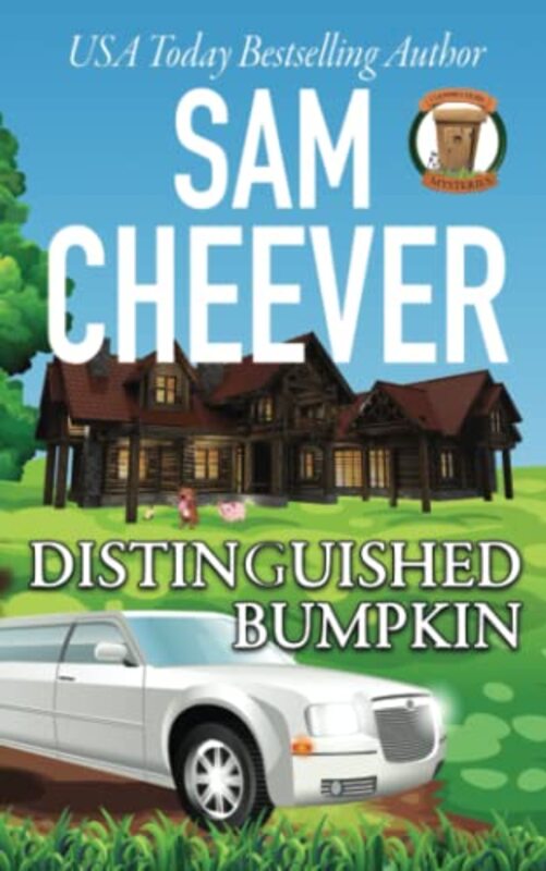 Book cover for "Distinguished Bumpkin" by Sam Cheever