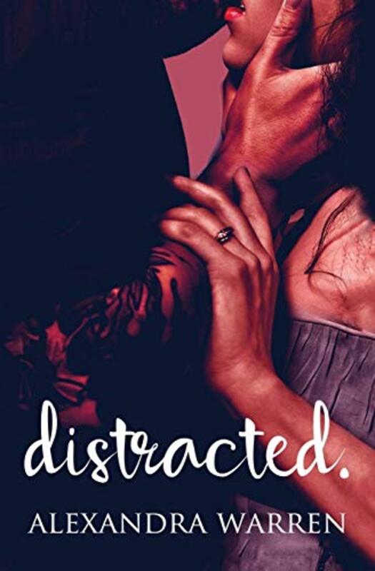 Book cover for "Distracted" by Alexandra Warren