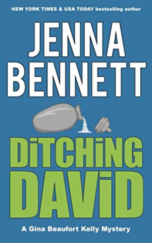 Book cover for "Ditching David" by Jenna Bennett