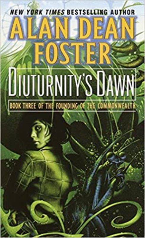 Book cover for "Diuturnity's Dawn" by Alan Dean Foster