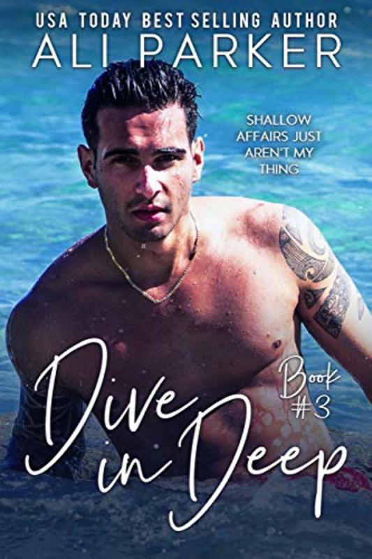 Book cover for "Dive In Deep Book 3" by Ali Parker