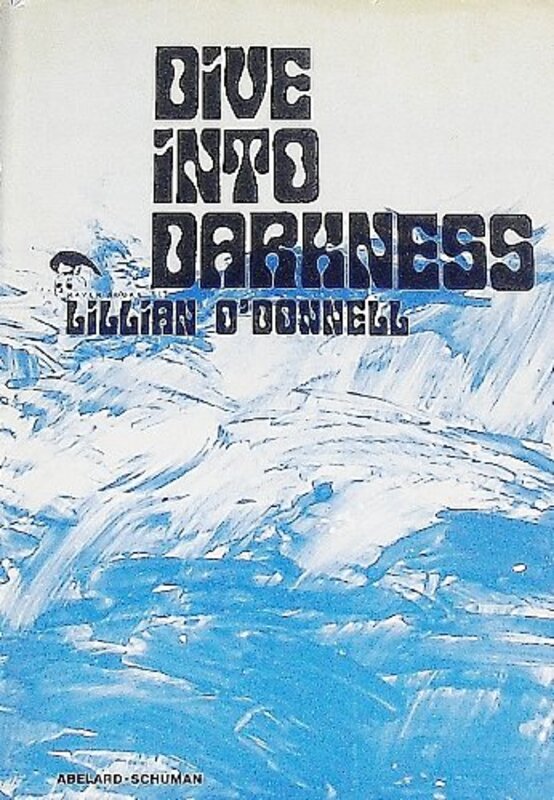 Book cover for "Dive Into Darkness" by Lillian O'Donnell