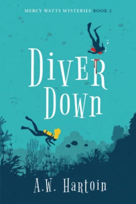 Book cover for "Diver Down" by AW Hartoin