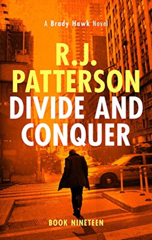 Book cover for "Divide and Conquer" by Jack Patterson