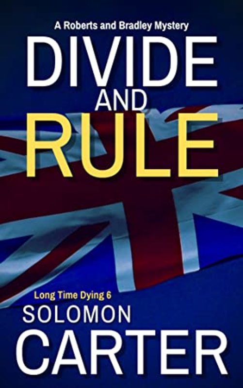 Book cover for "Divide and Rule" by Solomon Carter